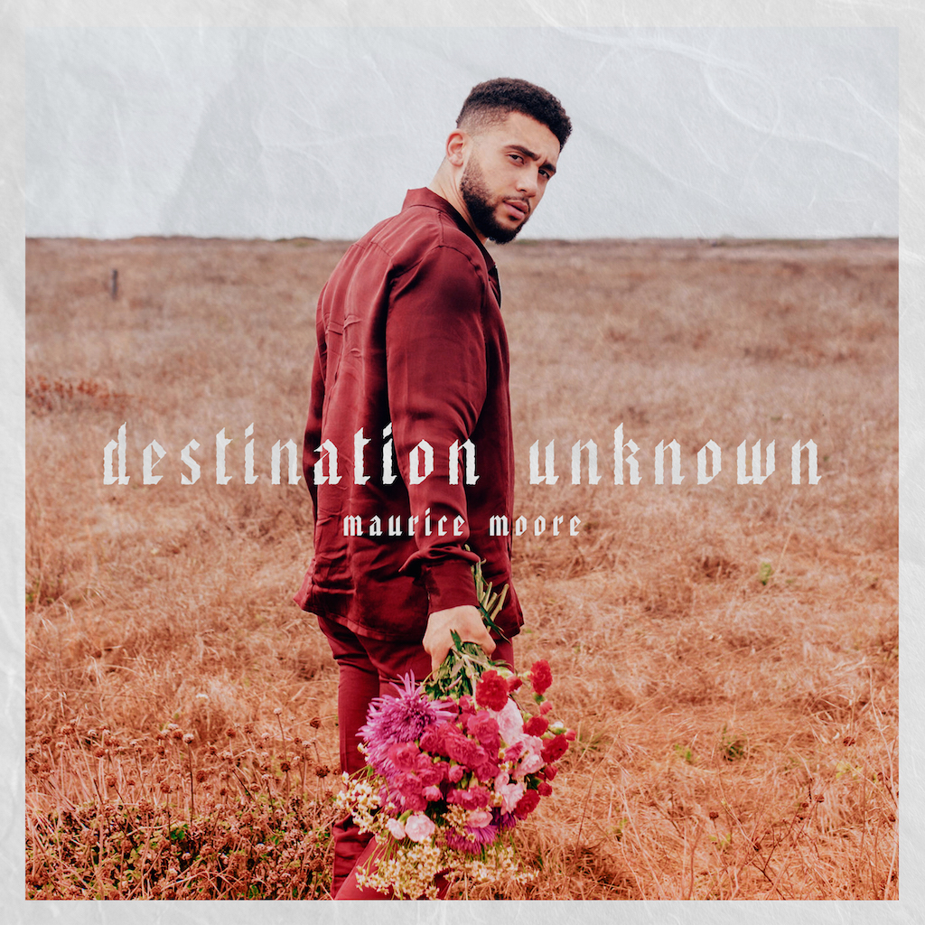 Maurice Moore DESTINATION-UNKNOWN